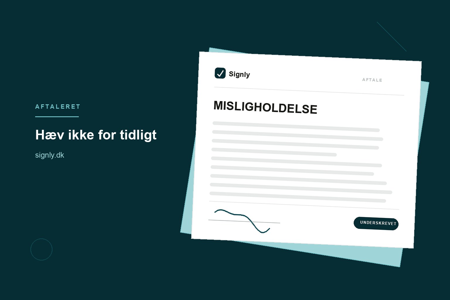 Misligholdelse af kontrakt: hvad kan du gøre?