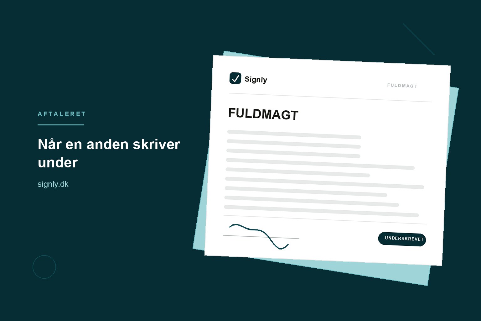 Hvad er en fuldmagt, og hvornår skal du bruge den?